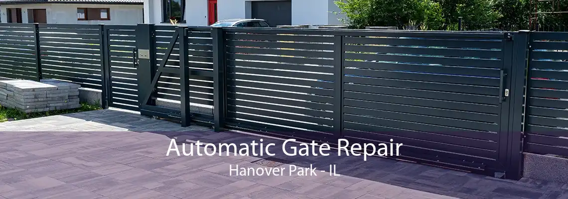 Automatic Gate Repair Hanover Park - IL