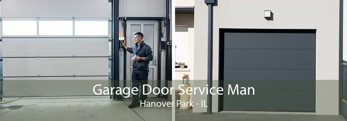 Garage Door Service Man Hanover Park - IL